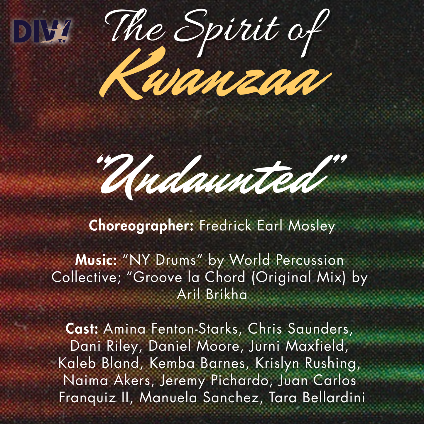 The Spirit of Kwanzaa 2023: Movement is Power - Undaunted