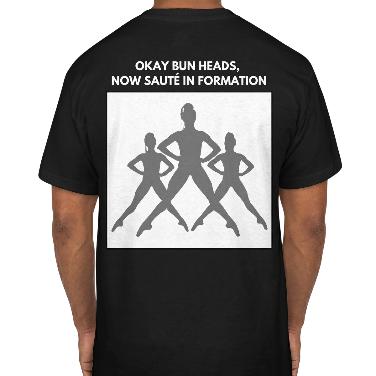 Bunheads T-Shirt - Back