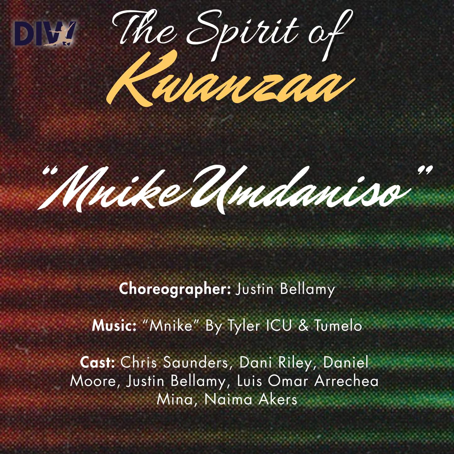 The Spirit of Kwanzaa 2023: Movement is Power - Mnike Umdaniso