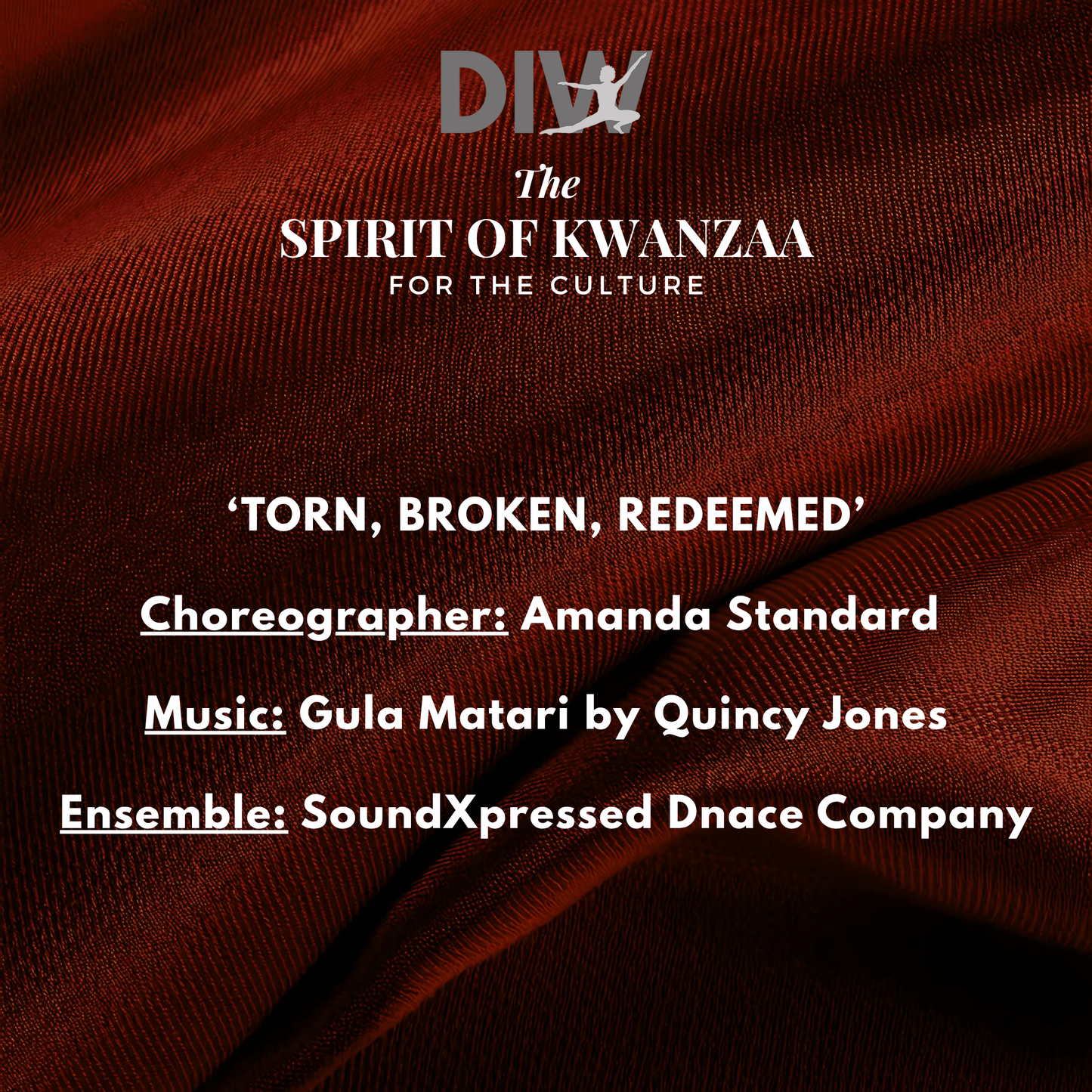 The Spirit of Kwanzaa 2024: For The Culture - Torn, Broken, Redeemed